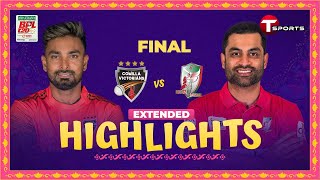 Extended Highlights  Comilla Victorians vs Fortune Barishal  Final  BPL 2024  T Sports [upl. by Ellison]