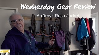 Wednesday Gear Review Arcteryx Rush Jacket and Sabre Pants in 4K [upl. by Inotna598]