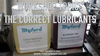 THE CORRECT LUBRICANTS  WORKSHOP TOPICS [upl. by Anna-Maria]