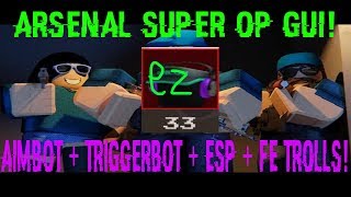 ARSENAL SUPER OP GUI  Aimbot  ESP  FE Trolls n More [upl. by Bernadina]