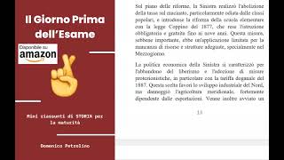 LA SINISTRA STORICA  RIASSUNTI BREVISSIMI DI STORIA PER LA MATURITÀ [upl. by Enrak]