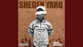 SHEGEN YARO [upl. by Toney]