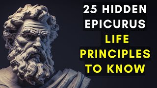 Epicureanism School of Thought  25 Epicurean Principles For Life Hidden From You  Audiobook [upl. by Aicala]