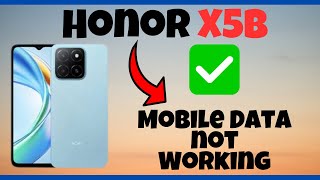 How to Fix Mobile Data not Working Honor X5b [upl. by Jacinto547]