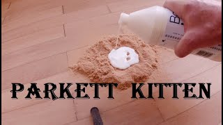 Parkettboden reparieren  Holzboden kitten [upl. by Bevash]