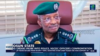 OSUN STATE IG Orders Probe into Police NSCDC Officers Confrontation [upl. by Anitsud]