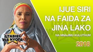 Jina Lako Siri Zake na Faida zake  S01EP29  Utabiri wa Nyota na Mnajimu Kuluthum [upl. by Tenaj]