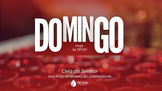 Ceia do Senhor  Fé Viva Church [upl. by Torey214]