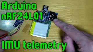 IMU telemetry via nRF24L01 ack payload arduino [upl. by Bigod656]