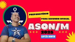 Aquecimento ASONM 2025  Intensivo para o Curso de Adaptação a Segundo Oficial da Marinha Mercante [upl. by Elly]