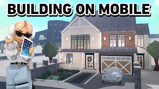 BUILDING A BLOXBURG HOUSE ON MOBILE [upl. by Valenka473]