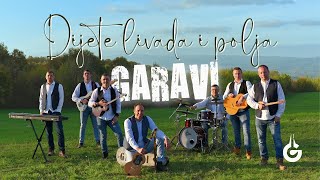 GARAVI  Dijete livada i polja Official video [upl. by Hilde95]