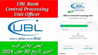 Ubl Bank Hiring Central Post Hiring 2024  Complete Process Of Online Application To UBL Bank Job [upl. by Jesselyn]