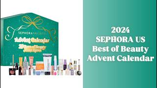 SEPHORA FAVORITES ADVENT CALENDAR 2024 • 25 Best Days Of Beauty Must Haves USA  Full Spoiler [upl. by Wenda]