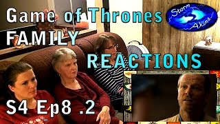 Game of Thrones FAMILY REACT S4 Ep8 2 [upl. by Auos24]