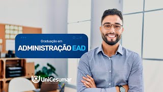 Graduação em Administração  EAD UniCesumar [upl. by Anatnas]