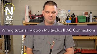 Victron Multiplus II Wiring Tutorial [upl. by Acinok]