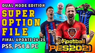 Review Basten Gaming Super Option File PES 2021 Dual Mode Edition 2425 [upl. by Opiuuk]