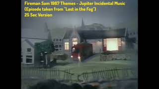 Fireman Sam 1987 Jupiter Incidental Music Soundtracktheme from Lost In The Fog [upl. by Boor838]