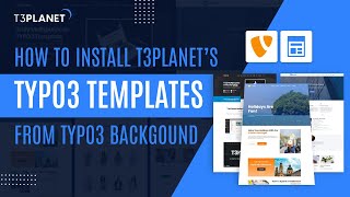 How to Install TYPO3 Template  T3Planet [upl. by Yaned]