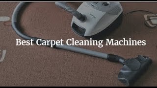 The 5 Best Carpet Cleaning Machines [upl. by Ydak]