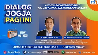 Dialog Jogja Pagi Ini quotKebebasan Berpendapat Dalam Tanggungjawab Bernegaraquot [upl. by Bridwell]