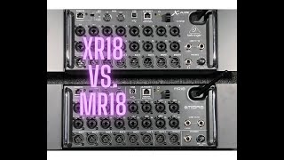 XR18 vs MR18 [upl. by Laven]