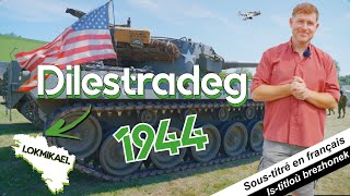 Dilestradeg an Amerikaned e Breizh e 1944 🪖 ⚓️ Le débarquement américain en Bretagne [upl. by Vaios]