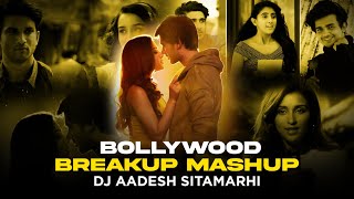 Bollywood Breakup Mashup 2024  Dj Aadesh  Sad Songs  Midnight Memories  Heartbreak  Nonstop Mix [upl. by Christye]