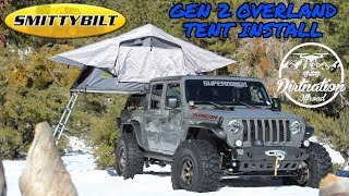 Smittybilt GEN2 Overlander Tent Install on our Gladiator King of the Hammers 2021 [upl. by Madriene]