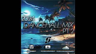 2024 Dancehall Mix Part 2 Mixed By Dj Synergy [upl. by Hanshaw520]