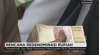 Redenominasi Rupiah akan Dilakukan Saat Perekonomian Stabil [upl. by Stretch]