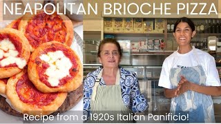 Homemade Brioche Pizza  Classic Italian Recipe from a 1920s Neapolitan Panificio [upl. by Muryh]