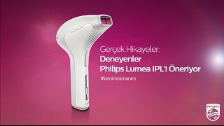 Deneyenler Philips Lumea IPL’i Öneriyor [upl. by Hashum145]