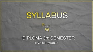 Syllabus discussion of EVS  DIPLOMA 3rd SEMESTER  Environment studies  POLYTECHNIC 3RD SEMESTER [upl. by Pallaten]