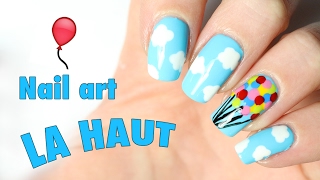 🎈 Nail art Disney très facile  Là haut 🎈 [upl. by Nesrac309]