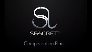 Seacret Compensation Plan Explained  July 2020 [upl. by Elylrac260]