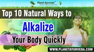 Top 10 Natural Ways to Alkalize your Body Quickly [upl. by Suirred]