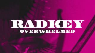 Radkey  Overwhelmed Official Audio [upl. by Ruford]