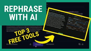 Best AI To Rephrase amp Paraphrase Top 3 Free Tools [upl. by Natale]