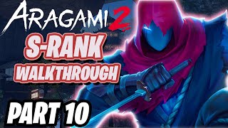 Aragami 2  Gameplay Walkthrough  S Rank Stealth  Part 10 Mission 2223 [upl. by Llerrud]