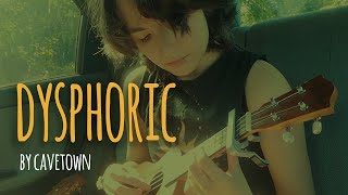 dysphoric by cavetown cover [upl. by Lorraine926]