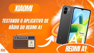 Testando o aplicativo de rádio do Redmi A1  Passo a passo [upl. by Anitsihc235]