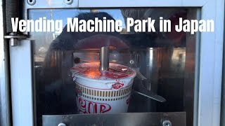 Amazing Japanese Vending Machine Video Collection  The Largest Vending Machine Park in Japan [upl. by Fira490]