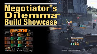 Negotiators Dilemma  Build Showcase  The old dog with a lot of tricks  The Division 2 [upl. by Lirrehs]