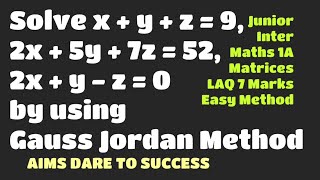 Solve x  y  z  9 2x  5y  7z  52 2x  y  z  0 by using Gauss Jordan Method [upl. by Means]