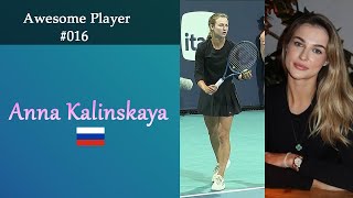 Awesome Player 016  Anna Kalinskaya  Womens Tennis  Compilations Clips [upl. by Alleul101]