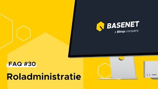 FAQ 30  Roladministratie tutorial [upl. by Ahsien]