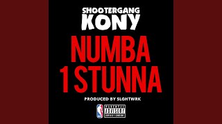 Numba 1 Stunna [upl. by Tanberg]