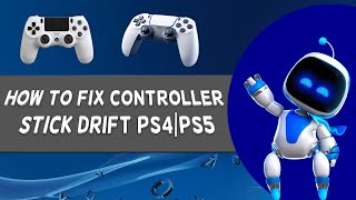 How To Fix Controller Stick Drift PS4PS5  Tutorial 2024 [upl. by Kissee]